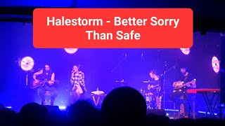 Halestorm - Better Sorry Than Safe (Acoustic) - Live at The Olympia Theatre, Dublin - March 4th 2022