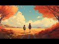 Lo Fi For Cozy Autumn Days Gentle Beats And Falling Leaves