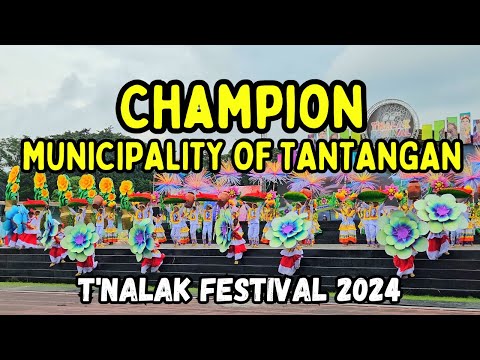 Champion: Municipality of Tantangan | Kasadyahan sa Kapatagan Category | T'nalak Festival 2024