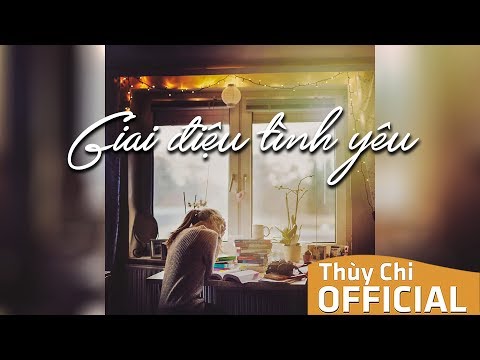 Giai điệu tình yêu - Thùy Chi