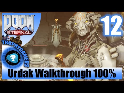 Doom Eternal - Urdak - Disrupt The Ritual 100% Completion Walkthrough Part 12 Gameplay Video