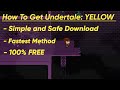 How To Easily Install Undertale Yellow