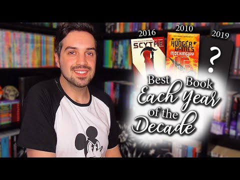 Best Book of Each Year of the Decade (2010-19)