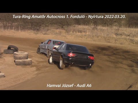 Hamvai József - Audi A6 Tura-Ring Amatőr Autocross 1. Forduló - Nyírtura 2022.03.20.