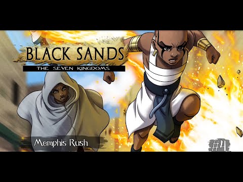 Black Sands, the Seven Kingdoms - Episode 4