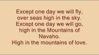 The mountains of Navaho &amp; Lyrics