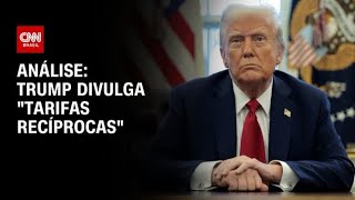 Análise: Trump divulga "tarifas recíprocas" | WW