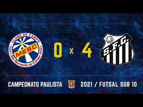 MESC/SBC  0 x 4 Santos FC - Campeonato Paulista FPFS 2021 sub10 - 07/09/2021