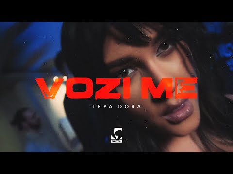 Teya Dora - Vozi me