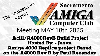 Rebuilding a Legend: Acill’s Amiga 4000 Rev B Project (Hosted by Jason!)