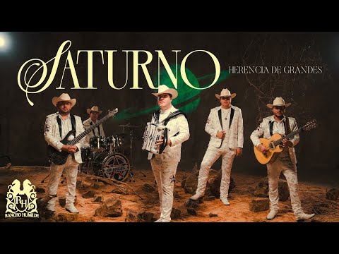 Herencia de Grandes - Saturno [Official Video]