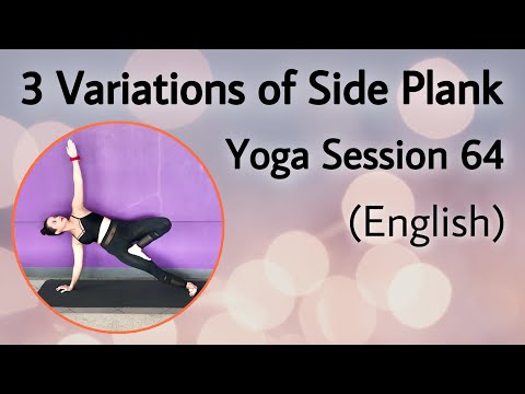 3 Variations of Side Plank Pose (Part 1) | Session 64 (English) | Yoga With Parisa