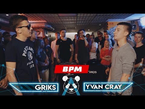 Griks vs Yvan Cray