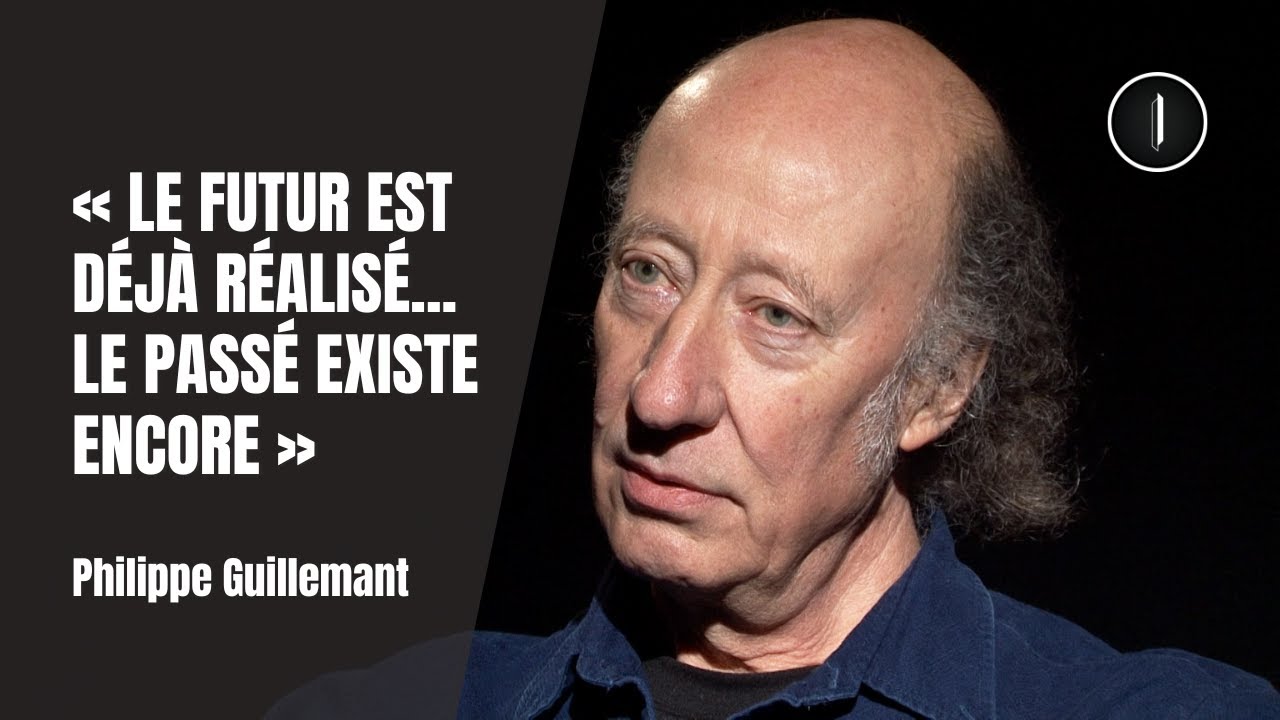 Le TEMPS existe-t-il vraiment ? | Philippe Guillemant