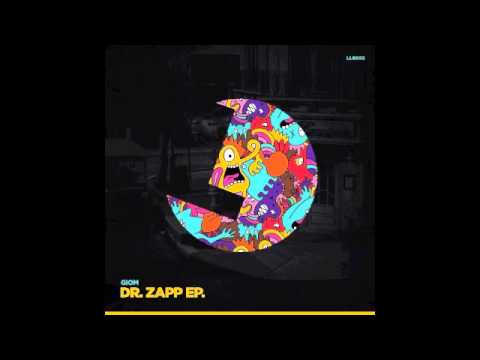 GIOM - Dr Zapp (feat. Apple Rochez) - LouLou records