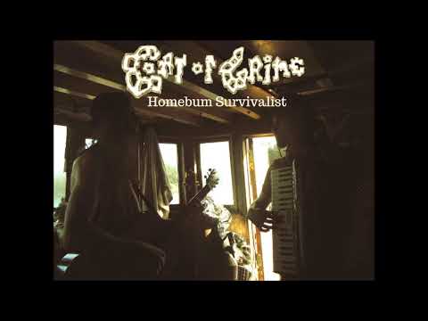 Coat of Grime - Homebum Survivalist