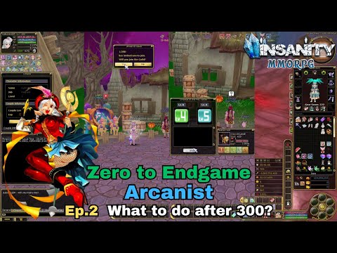 Insanity FlyFF - Arcanist  ZTE - Ep.2 - What to do after 300?