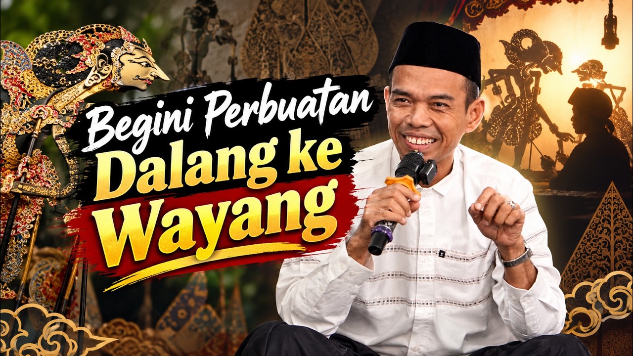 Begini Perbuatan Dalang ke Wayang | Ustadz Abdul Somad
