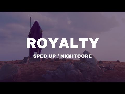 Egzod & Maestro Chives feat. Neoni - Royalty (Sped up/Nightcore) [Official Audio]