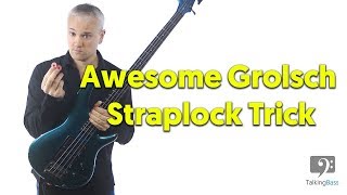 Video thumbnail for The Awesome Grolsch Straplock Trick! by TalkingBass - Online Bass Lessons