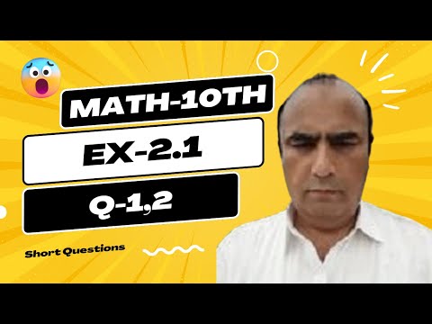 Mastering Algebra: Math-10 Ex 2.1 Q-1,2 PTB Explained