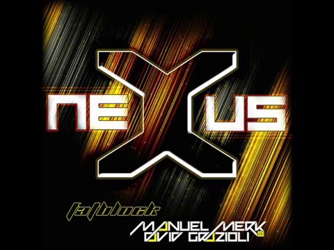 FatBlock & David Grazioli feat. Manuel Merk - Nexus [Big Room | Houserecordings]