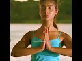 Ileana Yoga Intro From Kick