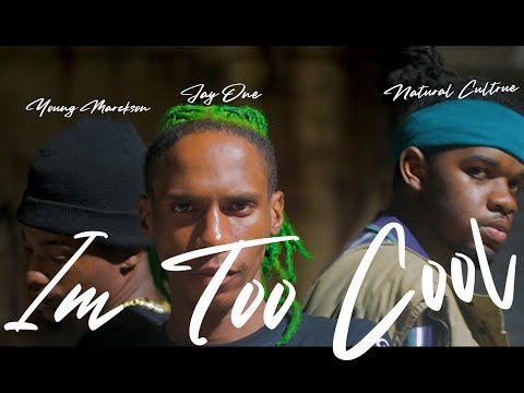 Young Marckson ft. Natural Culture, & Jay One - Im Too Cool (Prod. Rudy)