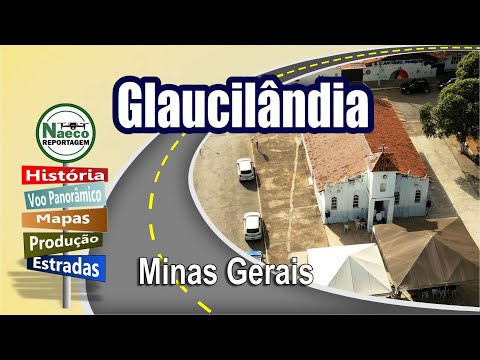 Glaucilândia, MG – Mesorregião Norte de Minas