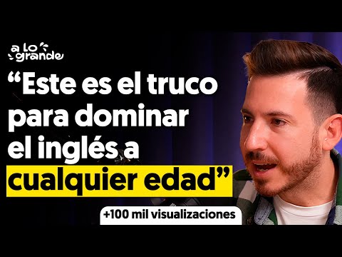 Experto en INGLÉS: "Si haces esto, aprenderás inglés a CUALQUIER EDAD" (Charly Londono)