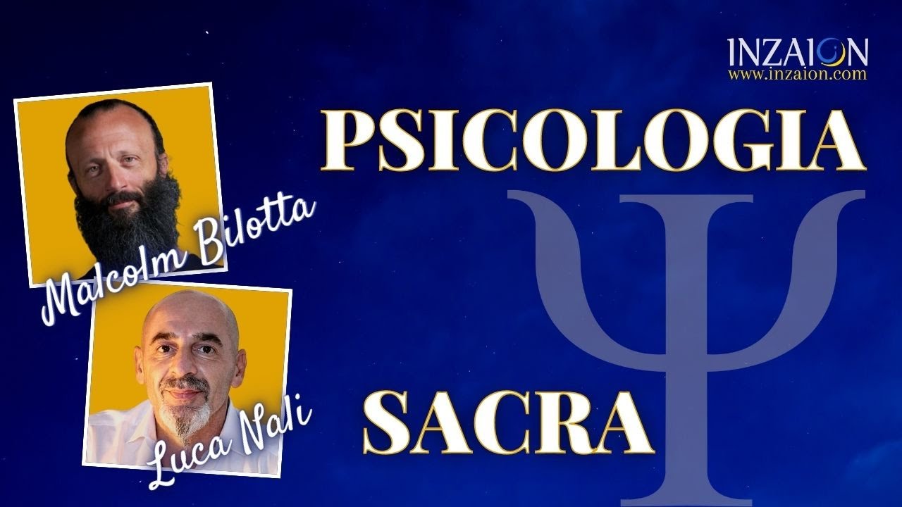 PSICOLOGIA SACRA - Malcolm Bilotta - Luca Nali