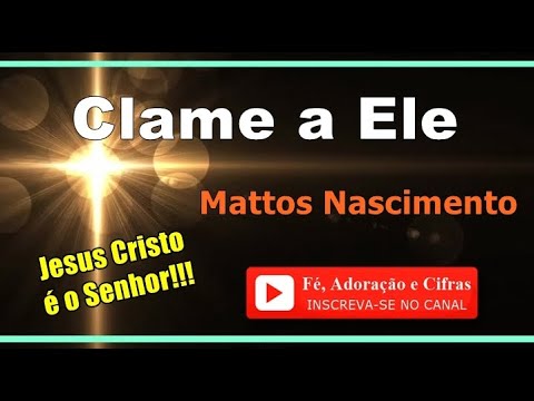Na Presença do Rei - Clame A Ele - Ministérios