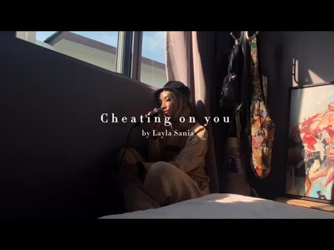 Charlie Puth - Cheating on You (Cover by Layla Sania)