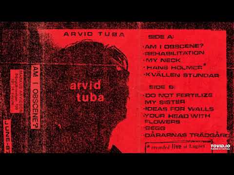 ARVID TUBA - do not fertilize my syster (minimal - wave)