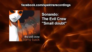 The Evil Crew - Small doubt