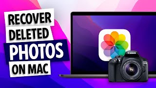 Mac Photo Recovery: 3 Best Ways to Recover Deleted Photos