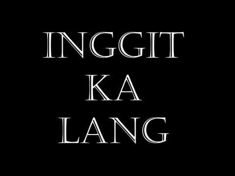 Inggit ka lang! Anakalang band