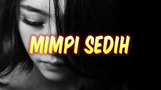 Download lagu Mimpi Sedih - Tetty Kadi | Lagu Nostalgia dan Kenangan Lirik mp3 Download lagu Mimpi Sedih - Tetty Kadi | Lagu Nostalgia dan Kenangan Lirik mp3