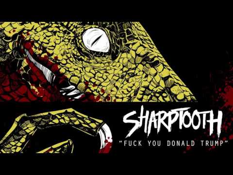Video thumbnail for Fuck You Donald Trump