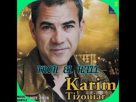 MUSIC KABYLE ⵣ :KARIM TIZOUIAR ALBUM 2010 VOL 06 