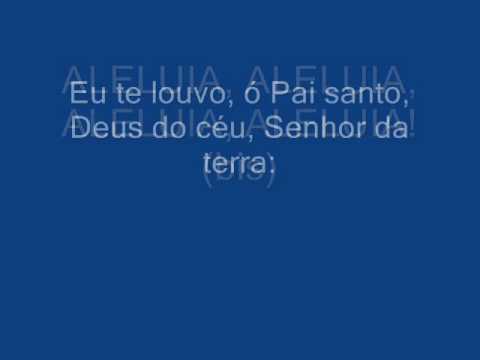 Aleluia - Eu Te Louvo, Ó Pai Santo - Músicas…