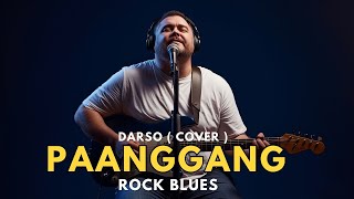 Download lagu PAANGGANG | DARSO | COVER ROCK BLUES mp3