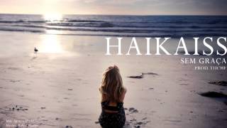 Sem Graça Lyrics English Translation