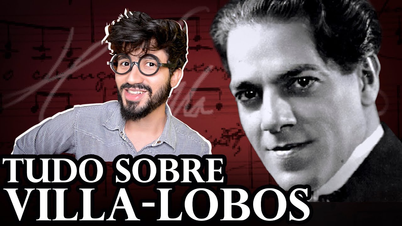 All About: VILLA-LOBOS