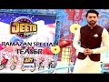 Jeeto Pakistan - Ramazan Special ( Teaser ) - ARY Digital Show