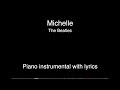 Michelle - The Beatles (piano KARAOKE)