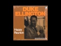 Duke Ellington - Happy Reunion (Take 2)