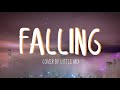 Harry Styles - Falling / Little Mix Cover (Lyrics)