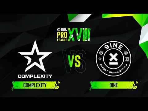 Complexity vs. 9INE - Map 2 [Vertigo] - ESL Pro League Season 18 - Group D