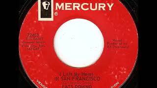 Fats Domino - I Left My Heart In San Francisco (master) - June 3, 1965